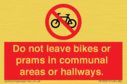 do-not-leave-bikes-or-prams-in-communal-areas-or-hallways-prohibition-sign~